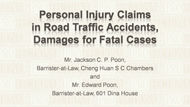 CPD Course: Personal Injury Claims in Road Traffic Accidents, Damages for Fatal Cases