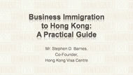 CPD Course: Business Immigration to Hong Kong: A Practical Guide - Clip 1