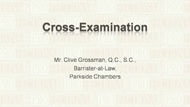 CPD Course: Cross-Examination - Clip 1